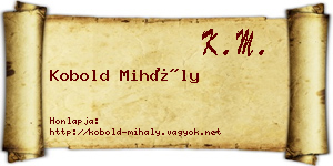 Kobold Mihály névjegykártya